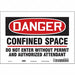 Safety Sign 7 inx10 in Vinyl