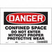 Safety Sign 7 in x 10 in Vinyl