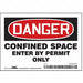 Safety Sign 3 1/2 inx5 in Vinyl