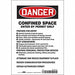 Safety Sign 10 inx7 in Vinyl