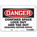 Safety Sign 7 inx10 in Polyethylene