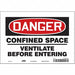 Safety Sign 7 in x 10 in Vinyl
