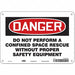 Safety Sign 7 in x 10 in Aluminum