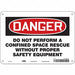 Safety Sign 7 in x 10 in Polyethylene