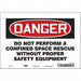 Safety Sign 7 in x 10 in Vinyl
