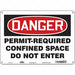 J6941 Safety Sign 10 inx14 in Polyethylene
