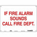 Safety Sign 10 in x 14 in Polyethylene