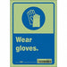 Safety Sign 10 in x 7 in Glow Vinyl