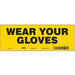 Safety Sign 3.5in x 10in Vinyl