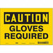 Safety Sign 7 in x 10 in Vinyl