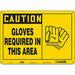 Safety Sign 10 inx14 in Polyethylene