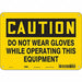 Safety Sign 7 inx10 in Polyethylene