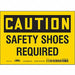 Safety Sign 5 inx7 in Vinyl