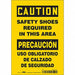 Safety Sign 10 inx7 in Vinyl