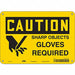 Safety Sign 7 in x 10 in Polyethylene