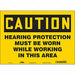 Safety Sign 10 inx14 in Vinyl