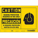 Safety Sign 7 inx10 in Vinyl