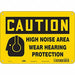 Safety Sign 7 inx10 in Polyethylene
