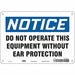 Safety Sign 7 inx10 in Polyethylene