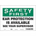 Safety Sign 7 in x 10 in Vinyl