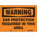 Safety Sign 10 in x 14 in Vinyl