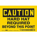 Safety Sign 3 1/2 inx5 in Vinyl