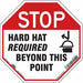 Safety Sign 18 inx18 in Vinyl