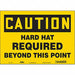 Safety Sign 10 inx14 in Vinyl