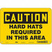 Safety Sign 7 in x 10 in Aluminum