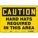 Safety Sign 10 in x 14 in Polyethylene