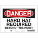 Safety Sign 7 in x 10 in Vinyl