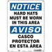 Safety Sign 14 in x 10 in Polyethylene