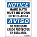 Safety Sign 14 in x 10 in Polyethylene