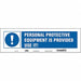Safety Sign 5 in x 17 in Vinyl