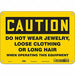 Safety Sign 7 in x 10 in Aluminum