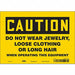 Safety Sign 7 inx10 in Vinyl