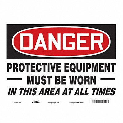 Safety Sign 10 in x 14 in Vinyl