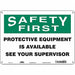 Safety Sign 10 in x 14 in Aluminum