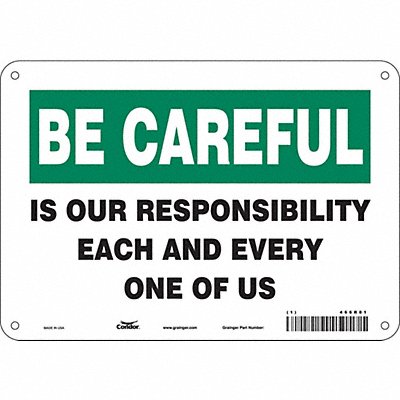 Safety Sign 7 inx10 in Polyethylene