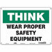 Safety Sign 10 inx14 in Polyethylene