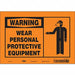 Safety Sign 7 inx10 in Vinyl