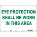 Safety Sign 10 in x 14 in Polyethylene