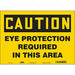 Safety Sign 10 in x 14 in Vinyl