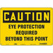 Safety Sign 10 inx14 in Polyethylene