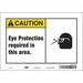 Safety Sign 7 in x 10 in Vinyl