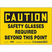 Safety Sign 5 inx7 in Vinyl