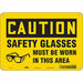 Safety Sign 7 inx10 in Polyethylene