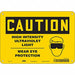 Safety Sign 7 in x 10 in Aluminum