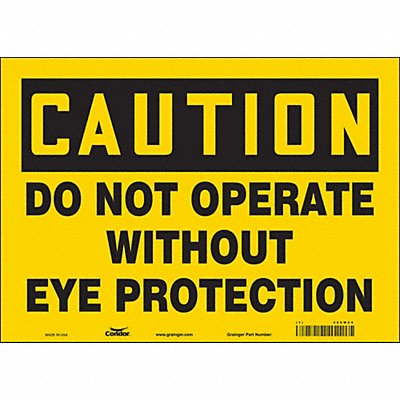 Safety Sign 10 in x 14 in Vinyl