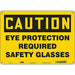 Safety Sign 10 in x 14 in Polyethylene